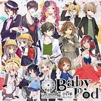 BabyPod `VocaloidP~̂collaboration collection`