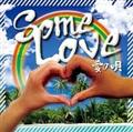 Some Love `̉S