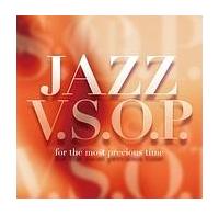 JAZZ V.S.O.P.  `for the most precious time
