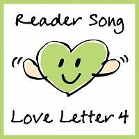 Reader Song `Love Letter 4/Jazz