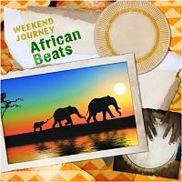 Weekend Journey African Beats