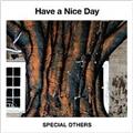Have a Nice Day(ʏ)
