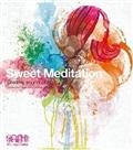 Sweet Meditation Dreamy sound of 80's