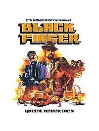 BLACK FINGER�`QUEEN NEVER DIES