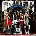 Queens are trumps -؂D̓NC[-(ʏ)