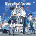 ROBOTICS;NOTES h}CD u~̃Pbgv