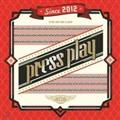 2ND MINI ALBUM:PRESS PLAY