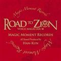 VOICE MAGICIAN III �`ROAD TO ZION�`