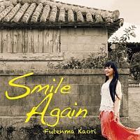 Smile Again(ʏ)