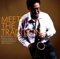 Meets the tradition