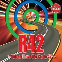 R42 `Roll on Down the Route42`