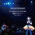 FULLMOON LIVE TOUR 2012
