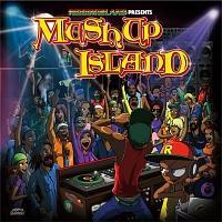 RIDDIM ISLAND presents MUSH UP ISLAND