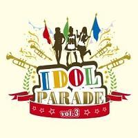 uIDOL PARADEvVol.3