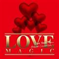 LOVE MAGIC `STAR BASE MUSIC BALLAD COLLECTION`(TSUTAYA)