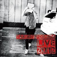 吉田拓郎】 LIVE 2012 | フォーク／ニューミュージック | 宅配CD 