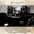 THE FOREFRONT RECORDS presents THE MESSAGE vol.2 mixed by DJ I-DeA