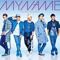 WE ARE MYNAME(ʏ)