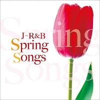 J-R&B～Spring Songs～/オムニバスの画像・ジャケット写真