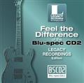 聴き比べ体感!Blu-spec CD2×CD Legacy Recordings編