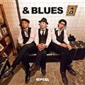 & BLUES
