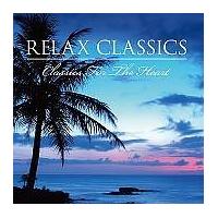RELAX Classics (Classics For The Heart)