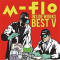 m-flo inside -WORKS BEST 5-