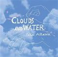 Clouds and Water