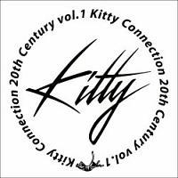 KITTY CONNECTION 20th century VOL.1