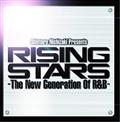 RISING STARS-The Next Generation Of R&B-