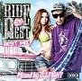 RIDE ON WEST `BEST MIX` mixed by DJ T!GHT