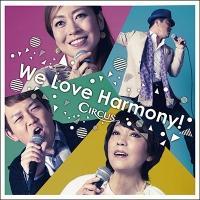 We Love Harmony!/T[JX̉摜EWPbgʐ^