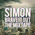BRAVE IT OUT THE MIXTAPE