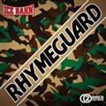 RHYME GUARD