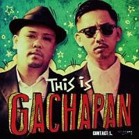 THIS IS GACHAPAN