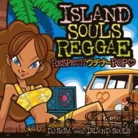 ISLAND SOULS REGGAE XyNg! E`i[POP
