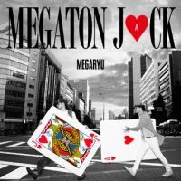 メガトンジャック/MEGARYU(MEGA HORN & RYU REX)の画像・ジャケット写真