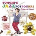 TOMOMI'S JAZZ POTPOURRI