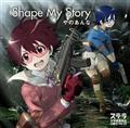 yMAXIzShape My Story(}LVVO)