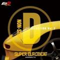 SUPER EUROBEAT presents [CjV]D Fifth Stage NON-STOP D SELECTION Vol