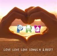 LOVE LOVE LOVE SONGS 4&BEST!
