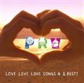 LOVE LOVE LOVE SONGS 4&BEST!