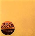 TOKYO VOLCANO