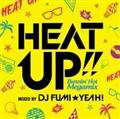 HEAT UP!! -Burnin' Hot Megamix- mixed by DJ FUMI★YEAH!