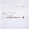 On/Off-Winter White Selection-