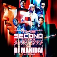 yMAXIzSURVIVORS feat. DJ MAKIDAI from EXILE/vCh(}LVVO)/EXILE THE SECOND̉摜EWPbgʐ^