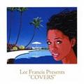 Lee FrancisPresents"COVERS"