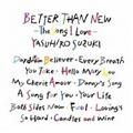 BETTER THAN NEW - The Song I Love -