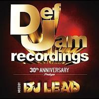 Def Jam 30th Anniversary - prologue - mixed by DJ LEAD/DJ LEAD̉摜EWPbgʐ^