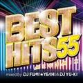 BEST HITS 55 Megamix mixed by DJ FUMI★YEAH! & DJ YU-KI